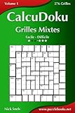 Calcudoku Grilles Mixtes   Facile %C3%A0 Difficile   Volume 1   276 Grilles