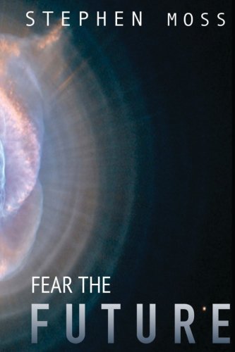 Fear the Future book cover