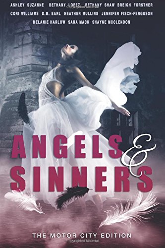 Angels & Sinners: The Motor City Edition book cover