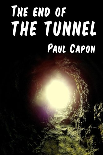The End of the Tunnel