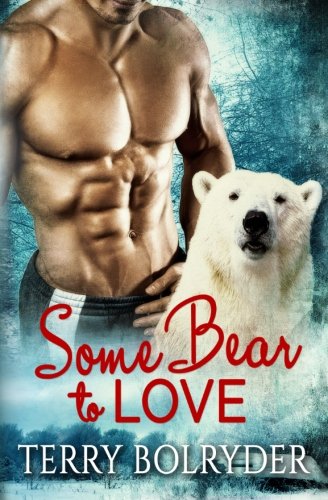 Some Bear to Love book cover