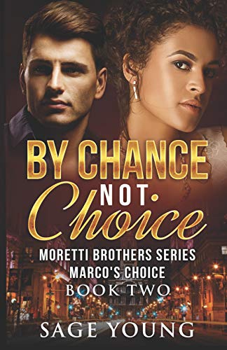 By Chance Not Choice cover