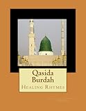 Qasida Burdah Healing Rhymes
