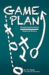 Game Plan: Developing Intentional Missional Ministry