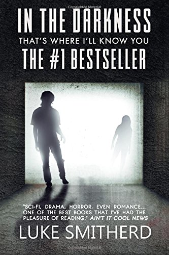 In The Darkness, That's Where I'll Know You book cover