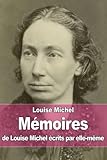 M%C3%A9moires De Louise Michel %C3%A9crits Par Elle M%C3%AAme