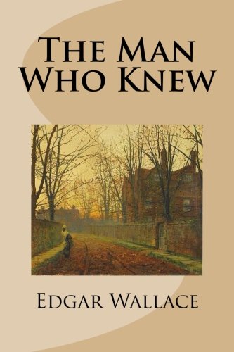 The Man Who Knew book cover