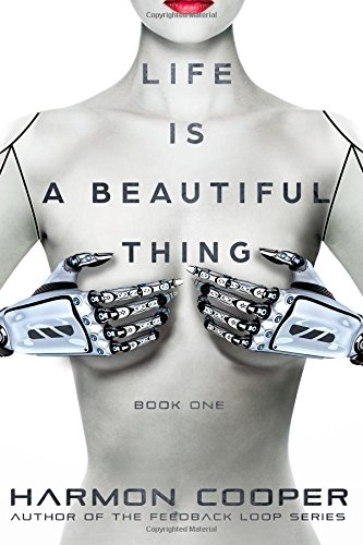 Life is a Beautiful Thing book cover