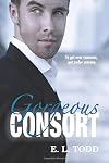 Gorgeous Consort (Beautiful Entourage #2)
