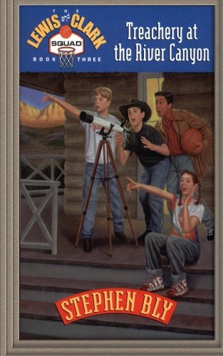 Treachery at the River Canyon book cover