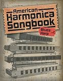 American Harmonica Songbook Blues Harp In C