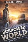 The Borrowed World
