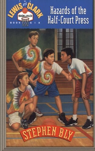 Hazards of the Half-Court Press book cover