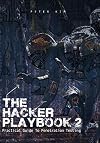 The Hacker Playbook 2: Practical Guide To Penetration Testing