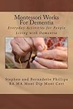 Montessori Works For Dementia Everyday Activities For People Living With Dementia