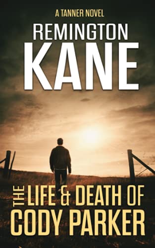 The Life & Death Of Cody Parker cover