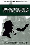 The Adventure of the Spectred Bat
