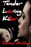 Tender Loving Killer (An Alison Brown Mystery) (Volume 2)