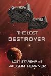 The Lost Destroyer