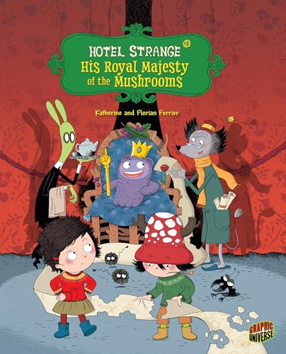 Cover of His royal majesty of the mushrooms
