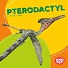 Pterodactyl (Bumba Books - Dinosaurs and Prehistoric Beasts)