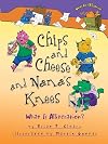 Chips and Cheese and Nana's Knees: What Is Alliteration?