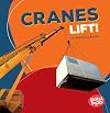 Cranes Lift! (Construction Zone)