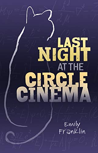 Last Night at the Circle Cinema book cover