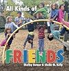 All Kinds of Friends
