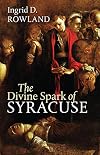 The Divine Spark of Syracuse