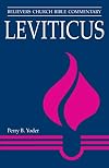 Leviticus (Believers Church Bible Commentary)