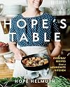 Hope's Table: Everyday Recipes from a Mennonite Kitchen