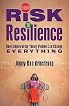 From Risk to Resilience: How Empowering Young Women Can Change Everything