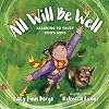 All Will Be Well: Learning to Trust God's Love