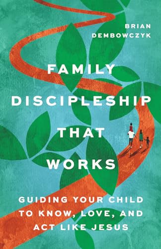 Family Discipleship That Works preview