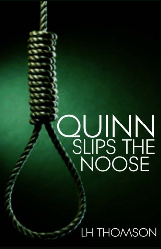 Quinn Slips the Noose book cover