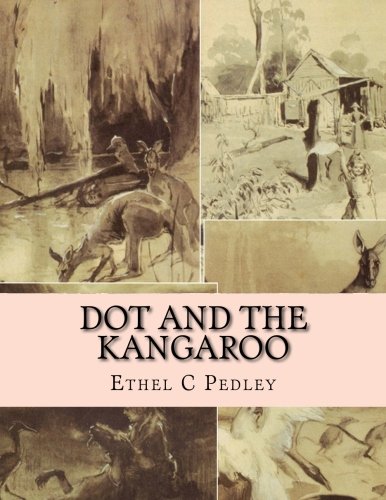Cover of Dot and the Kangaroo