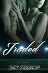 Traded (The Wilde Brothers) (Volume 5)