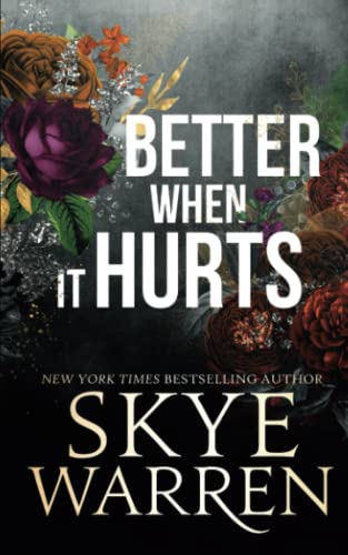 Better When It Hurts book cover