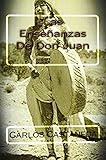 Las Ensenanzas De Don Juan