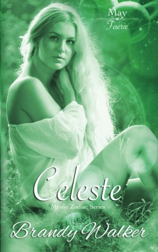 Celeste: May