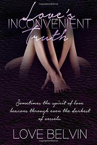 Love's Inconvenient Truth book cover