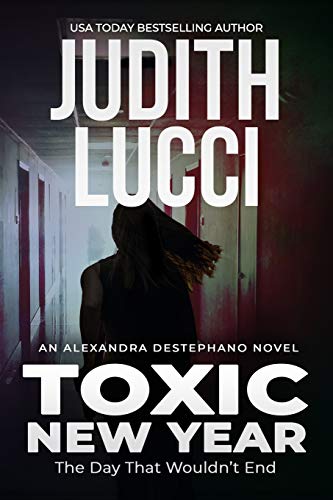 Toxic New Year: The Day That Wouldn't End book cover