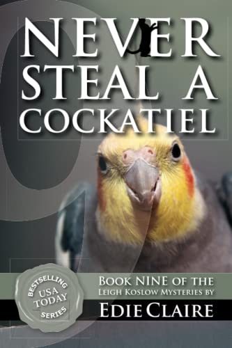 Never Steal a Cockatiel book cover