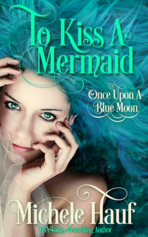 To Kiss a Mermaid