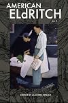American Eldritch (Volume 1)