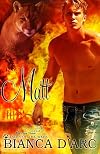 Matt (Tales of the Were, #9; Redstone Clan, #5)