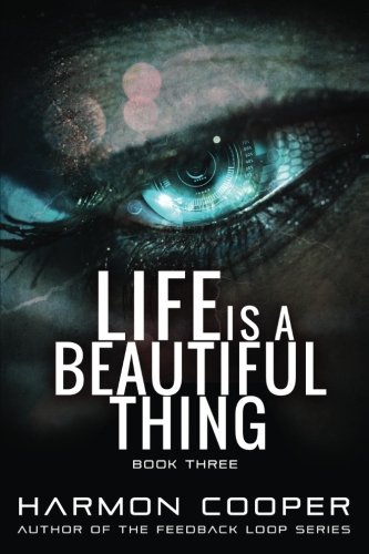Life is a Beautiful Thing Book Three cover