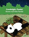 Goodnight Panda Bonne Nuit Petit Panda Babl Childrens Books In French And English