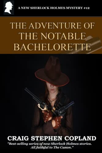 The Adventure of the Notable Bachelorette cover